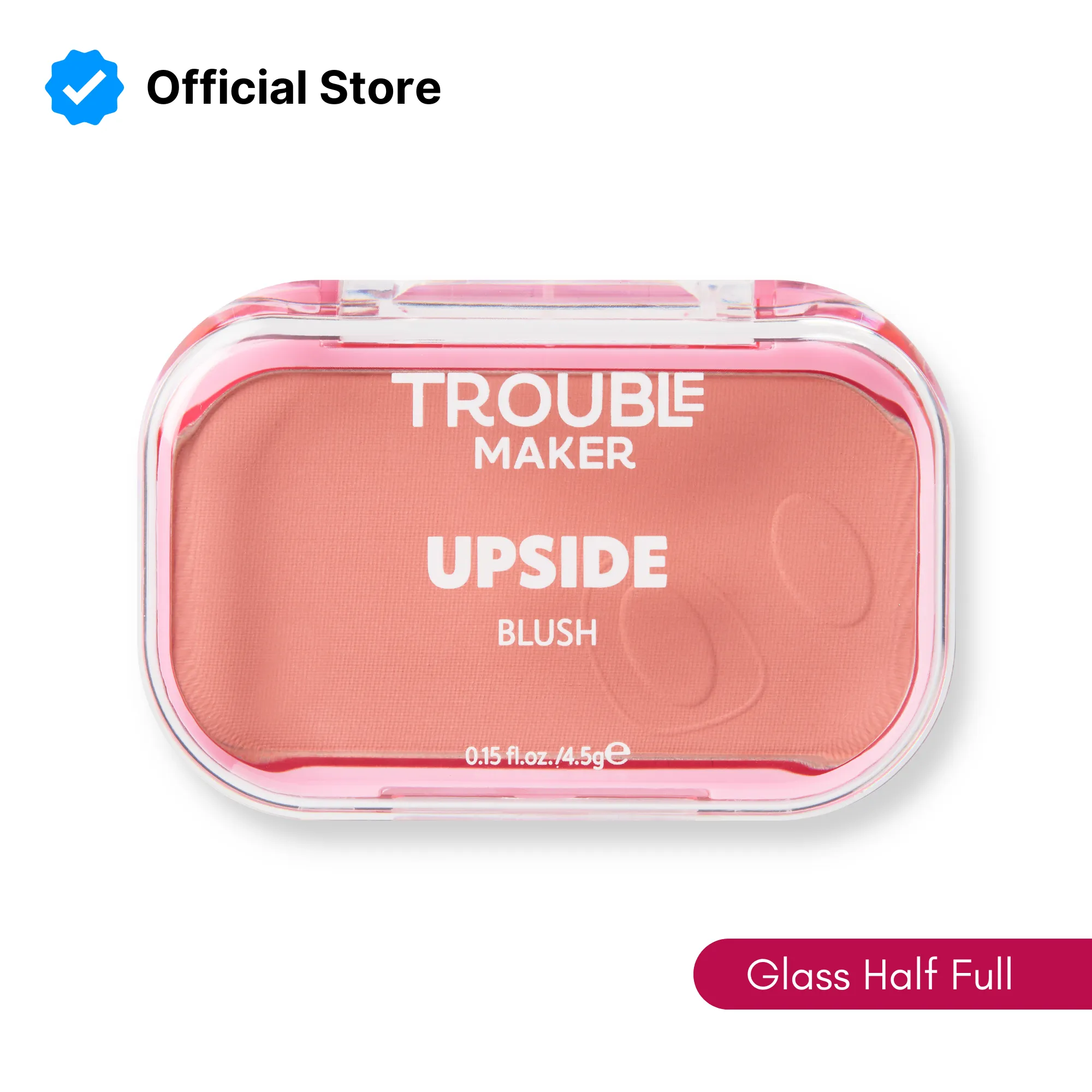 Trouble Maker Upside Powder Blush Glass Half Full Trouble Maker Upside Powder Blush Glass Half Full price in Pakistan